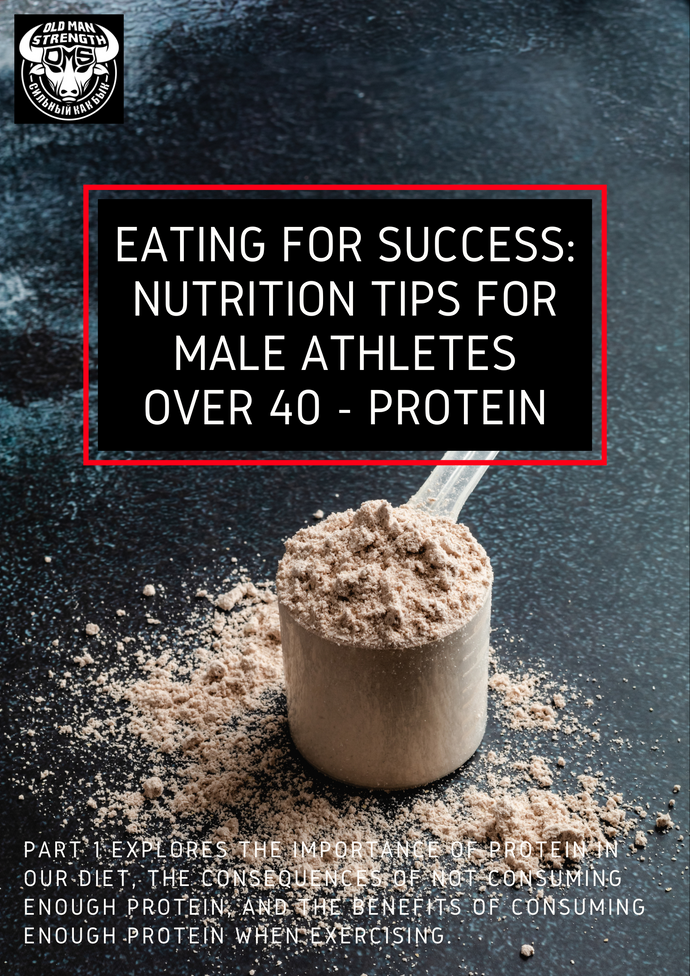 Eating for Success: Nutrition Tips for Male Athletes Over 40 - Protein