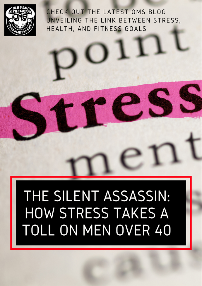 The Silent Assassin: How Stress Takes a Toll on Men Over 40